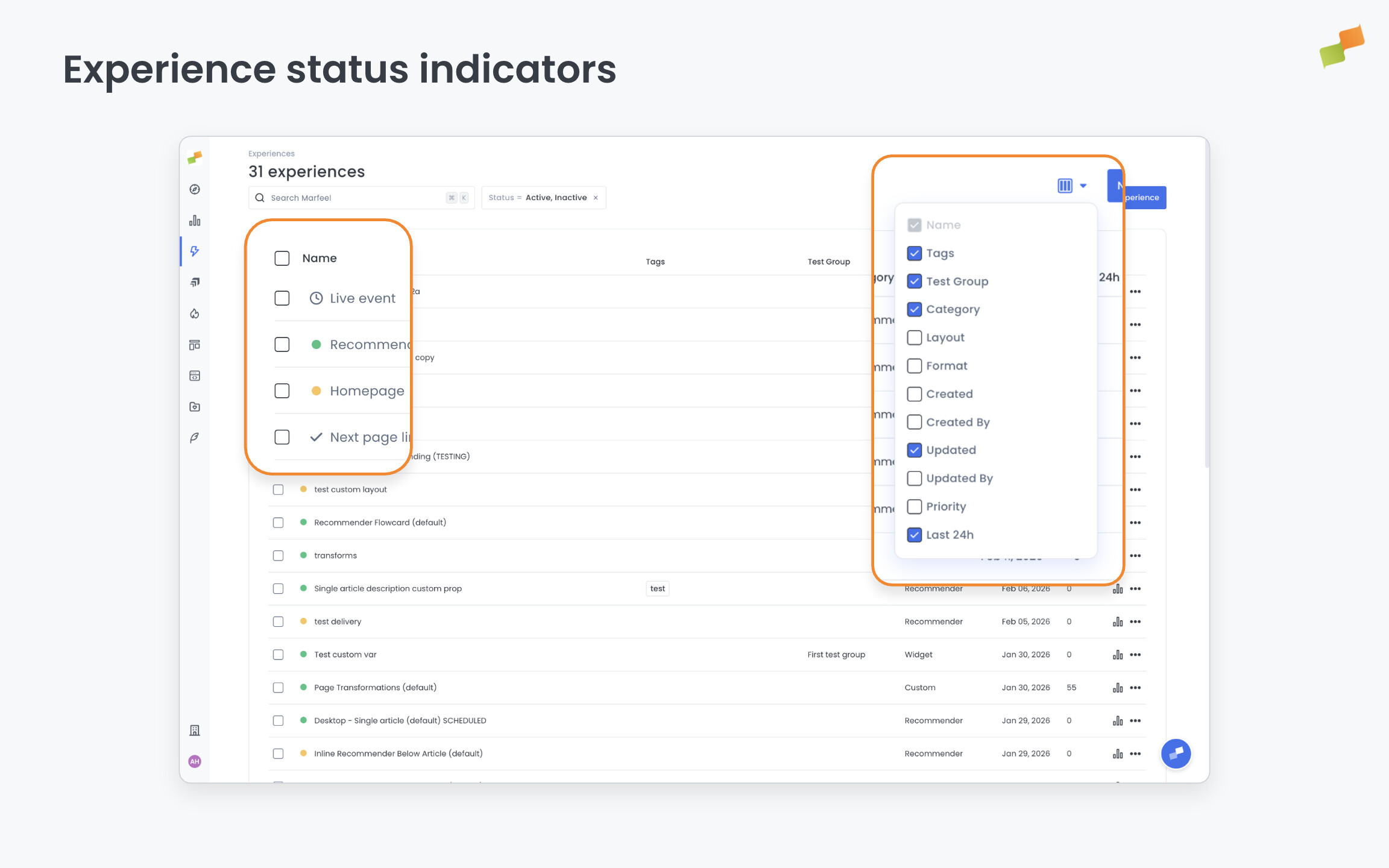 Experience list showing colored status bullets for active, inactive, scheduled, and archived states|690x431