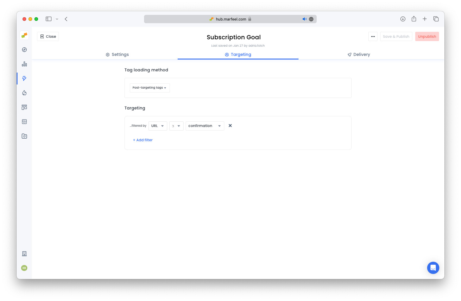 Goal Tracking Tag experience configured with URL targeting for subscription confirmation|690x449