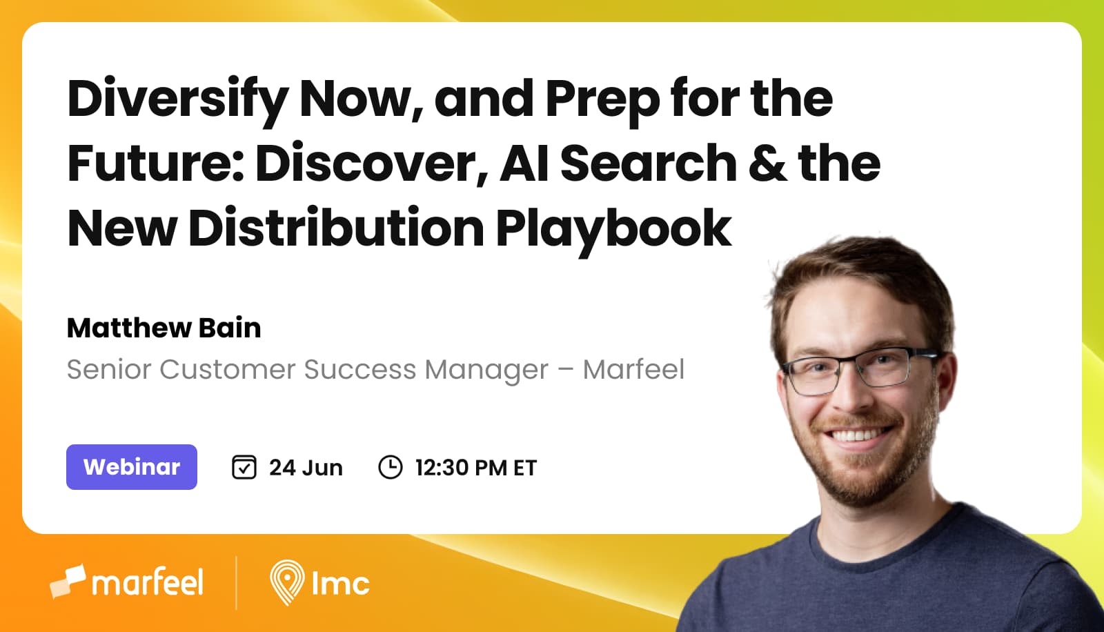 Diversify Now, and Prep for the Future: Discover, AI Search & the New Distribution Playbook